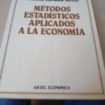 Métodos Estadísticos Aplicados a la Economía