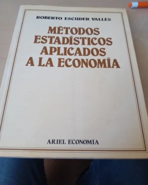 Métodos Estadísticos Aplicados a la Economía