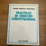 Prácticas de Derecho Constitucional