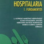 Alimentación Hospitalaria. Tomo 1. Fundamentos