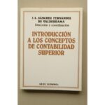 INTRODUCCIÓN a los Conceptos de Contabilidad Superior