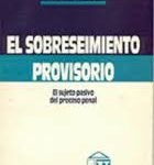Imagen de cubierta local Vista normal El sobreseimiento provisorio : el sujeto pasivo del proceso penal