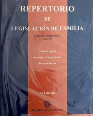REPERTORIO DE LEGISLACIÓN DE FAMILIA Quinta Edición