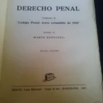 DERECHO PENAL. Conforma al "Código Penal, texto refundido de 1944" - 2 Tomos