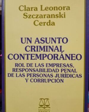 Un Asunto Criminal Contemporáneo
