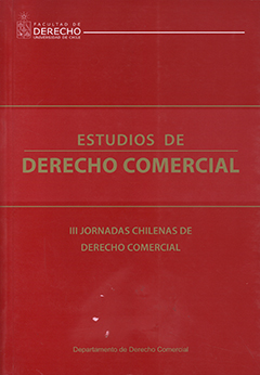 Estudios de derecho comercial : III jornadas chilenas de derecho comercial