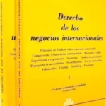 Derecho De Los Negocios Internacionales- 2 Tomos