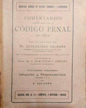 Comentarios Científico-Prácticos al Código Penal de 1870