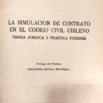 LA SIMULACIÓN DE CONTRATO EN EL CÓDIGO CIVIL CHILENO