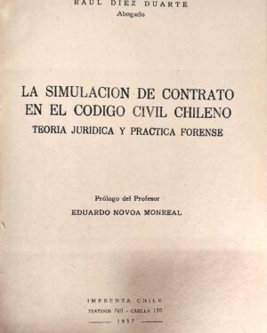 LA SIMULACIÓN DE CONTRATO EN EL CÓDIGO CIVIL CHILENO