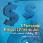 El Tratamiento del Lavado de Dinero en Chile