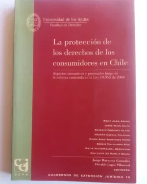 La Protección De Los Derechos De Los Consumidores En Chile