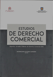 Estudios de Derecho Comercial. 7ª Jornadas Chilenas de Derecho Comercial 2016