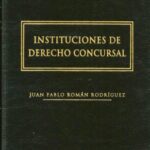 Instituciones de Derecho Concursal