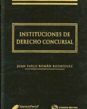 Instituciones de Derecho Concursal