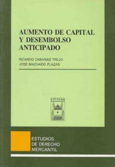 AUMENTO DE CAPITAL Y DESEMBOLSO ANTICIPADO