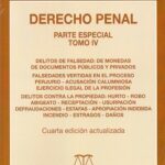 Derecho Penal. Tomo IV, Parte Especial