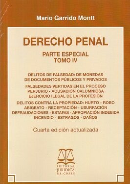Derecho Penal. Tomo IV, Parte Especial