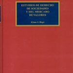 Estudios de Derecho de sociedades y del mercado de valores