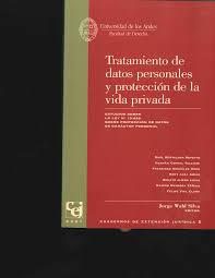 Tratamiento de datos personales y protección de la vida privada