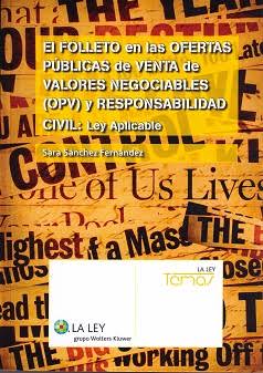 El folleto en las Ofertas Públicas de Venta de valores negociables (OPV) y responsabilidad civil Ley aplicable