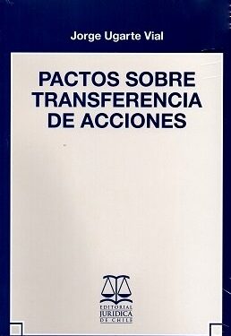 Pactos sobre Transferencia de Acciones