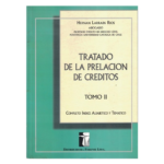 Tratado de la Prelacion de Créditos - 2 Tomos