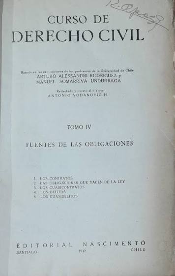 Curso de Derecho Civil. Tomo IV: Fuentes de las Obligaciones