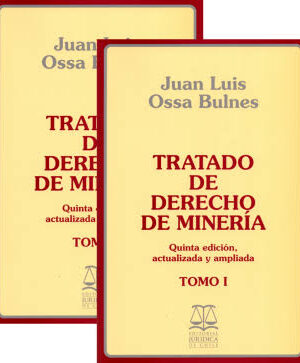 Tratado de Derecho de Minería