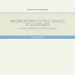 MODIFICACIONES ESTRUCTURALES DE SOCIEDADES