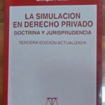 LA SIMULACIÓN EN DERECHO PRIVADO