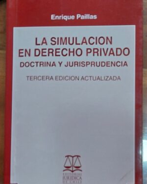 LA SIMULACIÓN EN DERECHO PRIVADO