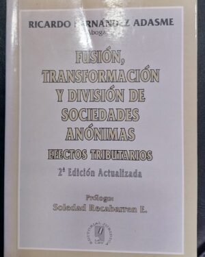 Fusión Transformación y División de Sociedades Anónimas