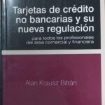 Tarjetas de crédito no bancarias y su nueva regulación