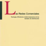Las Redes Comerciales. Tipología Eficiencia Indemnizaciones Distribución