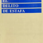 El Delito de Estafa