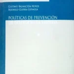 POLÍTICAS DE PREVENCIÓN DE DELITOS EN LA EMPRESA