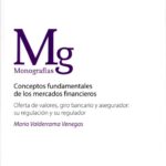 Conceptos Fundamentales de los Mercados Financieros