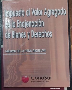 Impuesto al valor agregado en la enajenación de bienes y derechos