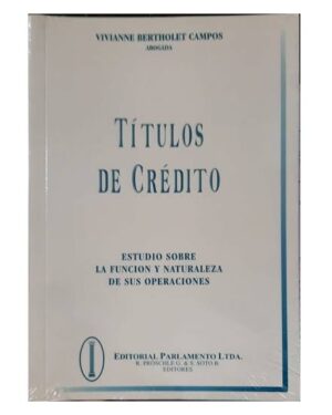 Títulos de crédito : estudio sobre la función y naturaleza de sus operaciones