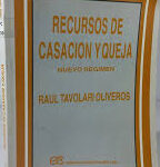 Recursos de Casación y Queja