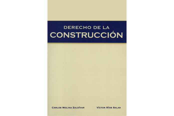DERECHO DE LA CONSTRUCCIÓN