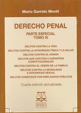 Derecho Penal. Tomo III - Parte Especial - 4ta Edición