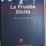 LA PRUEBA ILÍCITA