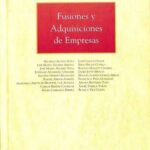 FUSIONES Y ADQUISICIONES DE EMPRESAS.
