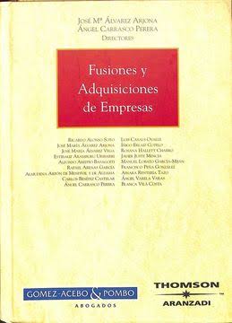 FUSIONES Y ADQUISICIONES DE EMPRESAS.