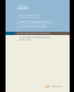 PROCEDIMIENTOS CONCURSALES – LEY DE INSOLVENCIA Y REEMPRENDIMIENTO LEY N° 20.720