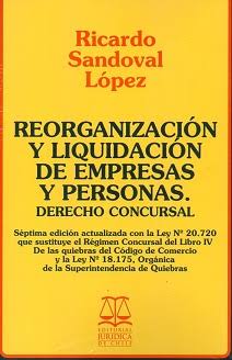 Reorganización y liquidación de Empresas y Personas. Derecho Concursal