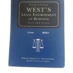 West's Legal Environment of Business