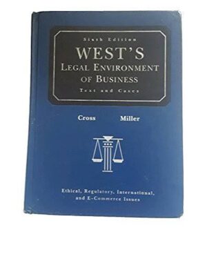 West's Legal Environment of Business